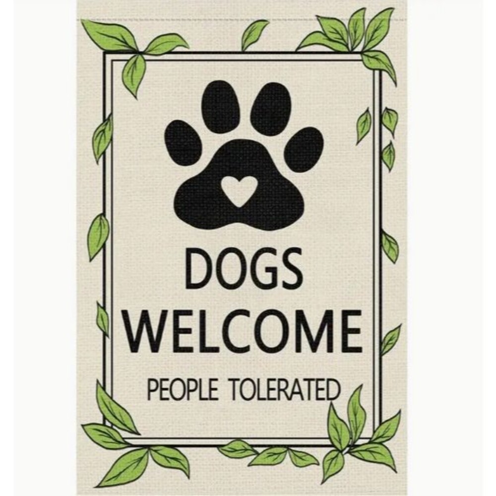 Garden Flag 12x18in Double-sided Burlap Dogs Welcome People Tolerated